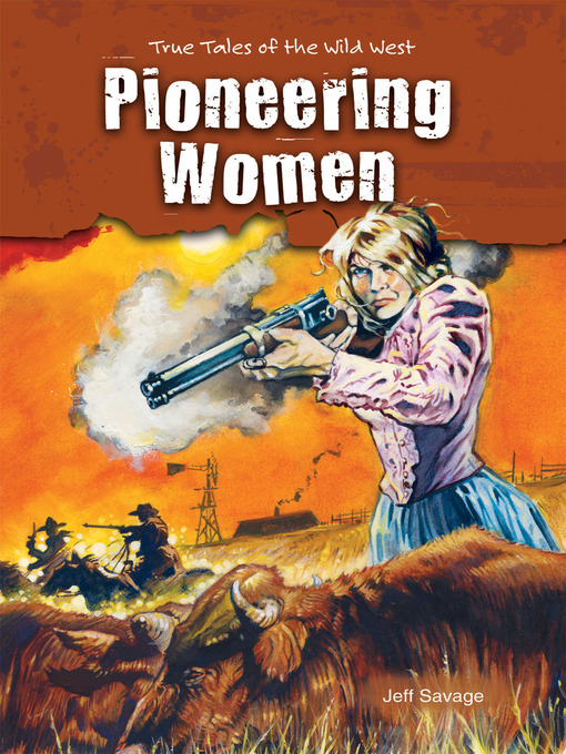 Title details for Pioneering Women by Jeff Savage - Available